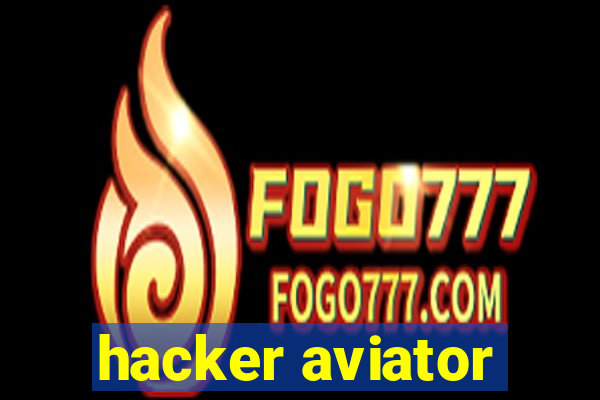 hacker aviator